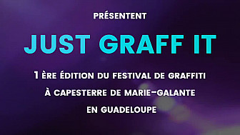 La 1ère édition de « Just Graff It F.W.I » est organisée à Capesterre de Marie-Galante